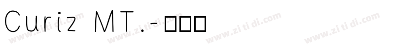 Curiz MT.字体转换